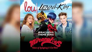 Miraculous Official Theme Song  Lou And LenniKim [upl. by Hess]