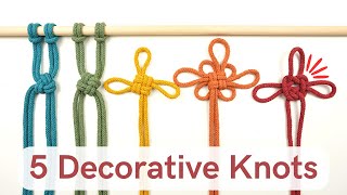 5 Decorative Knots The Ultimate Guide for Creatives [upl. by Ydnarb]