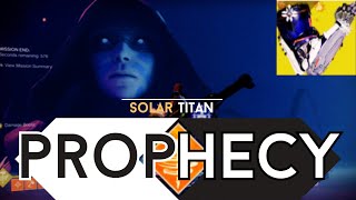 Solo Prophecy  Solar Titan  Destiny 2  Season of The Wish [upl. by Yroger]