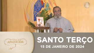 Terço de Aparecida com Pe Antonio Maria  15 de janeiro de 2024 Mistérios Gozosos [upl. by Dorehs]