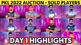 PRO KABADDI 2022 AUCTION DAY 1 HIGHLIGHTS  PKL 2022 AUCTION SOLD PLAYERS LIST [upl. by Helse]