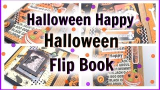 HALLOWEEN HAPPYHALLOWEEN FLIP BOOK [upl. by Ydda112]