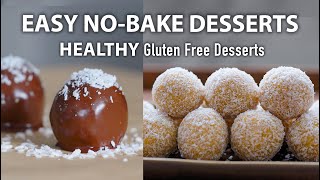 HEALTHY NO BAKE DESSERTS ready in 10 minutes  Easy Vegetarian and Vegan Recipes [upl. by Starkey42]