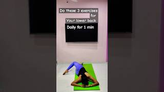 Lower back exercisesytshots backbone yogapose yoga weightloss FiftyToThityVibeshortsfeed [upl. by Gerger125]