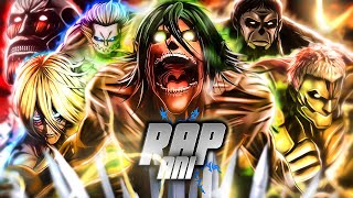 Rap dos 9 Titãs Primordiais 『 Shingeki no Kyojin 』 ESPECIAL 200K  URT HunterMsc [upl. by Iaras]