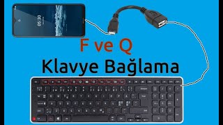 Android Telefon ve Tablete Klavye bağlama [upl. by Morrell]