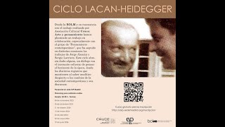 Ciclo LacanHeidegger Un decir menos tonto  31 enero 2024 [upl. by Amelie346]