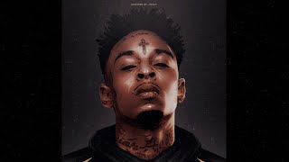 21 Savage  Act A Fool Unreleased [upl. by Lledner868]