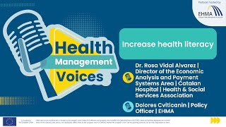 Increase health literacy  Health Management Voices by EHMA [upl. by Larret]