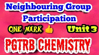 pgtrb chemistryneighbouring group participationunit 3most expected topic in unit 3 dont miss it [upl. by Julita38]