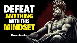 Develop a Mindset That Can Defeat Anything  stoicism philosophy [upl. by Ainotahs]