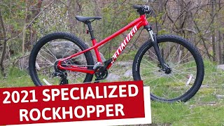 The AllNew 2021 Specialized Rockhopper Review Reborn to be a killer entry level Mountain bike [upl. by Sacks945]