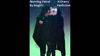 Oneshot Morning Patrol by bixgirl1  A Drarry Draco x Harry Fanfiction Harry Potter Audibook [upl. by Mascia]