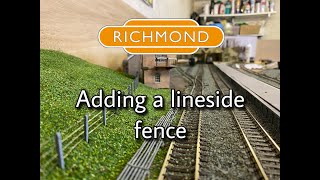 Adding a Scale Model Scenery lineside fence [upl. by Atsylak]