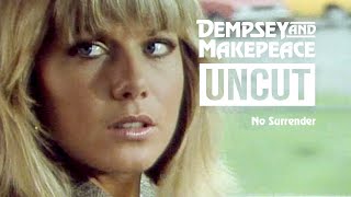 Dempsey and Makepeace Uncut  S2E4 No Surrender [upl. by Enyaj543]