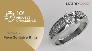 How to design a Pave Ring  MatrixGold 10minute Challenge [upl. by Kermit]