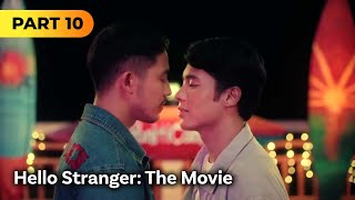 Hello Stranger The Movie FULL MOVIE Part 10  Tony Labrusca JC Alcantara [upl. by Atilegna]