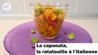 Recette de la caponata la ratatouille à litalienne [upl. by Yak640]