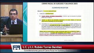 20231024  CIERRE FISCAL Y LABORAL DE SUELDOS Y SALARIOS 2023 [upl. by Ariahs]