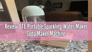 Review OTE Portable Sparkling Water Maker Soda Maker Machine for home with 20PCS Cylinders 450ml Per [upl. by Carlina433]