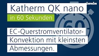 Katherm QK nano  Unterflurkonvektor  ECQuerstromventilatorKonvektion mit kleinen Abmessungen [upl. by Morell]