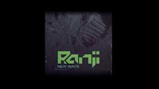 Ranji amp Tezla  New Ways Original Mix [upl. by Araek]