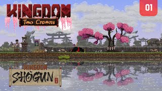 1 Kingdom Two Crowns Shogun The beginning of an empire map 1 [upl. by Goines]