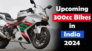 Upcoming 300cc bikes in India 2024 🏍️🔥 [upl. by Aiderfla684]