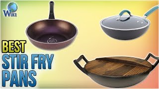 10 Best Stir Fry Pans 2018 [upl. by Georgy]