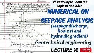 seepage discharge  flow net and hydraulic gradient numerical  soil mechanics  lecture 16 [upl. by Volpe]