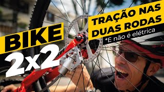 Bike com tração nas duas rodas A bicicleta 2x2 da Pedaleria [upl. by Brenner76]