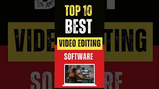 Top 10 Best Video Editing Software for 2024 [upl. by Rramahs798]