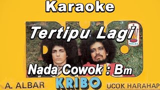 Tertipu Lagi Karaoke Duo Kribo Ahmad Albar Nada Pria cowok male key Bm [upl. by Liebermann691]