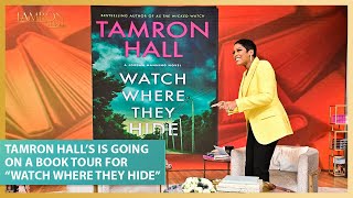 Tamron Hall’s Announces Tour Ahead of Second Book “Watch Where They Hide” [upl. by Bernstein]