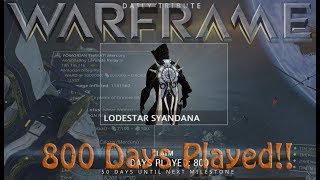 Warframe  800 Days Played Reward Lodestar Syandana [upl. by Atled]