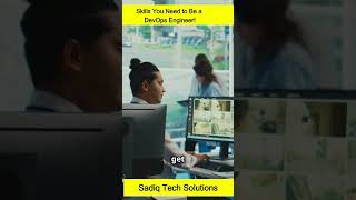 Skills You Need to Be a DevOps Engineer sadiqtechsolutions technology efficientcoding devops [upl. by Euqirat4]