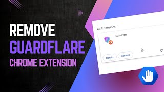 GuardFlare Chrome Extension  Removal Instruction [upl. by Garris]