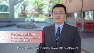 Prof Li Gang Sir Szeyuen Chung Professor in Renewable Energy [upl. by Blasius]