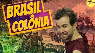 BRASIL COLÔNIA  Resumo de História do Brasil para o Enem [upl. by Gregorio]