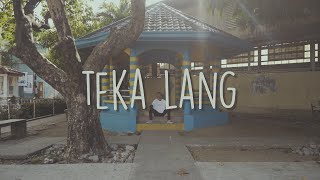 EMMAN  Teka Lang Official Lyric Video [upl. by Elora639]