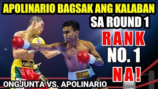 APOLINARIO RANK 1 NA KALABAN BAGSAK SA JAPAN  APOLINARIO vs ONGJUNTA [upl. by Enyaht387]