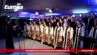 Madrigal  O ce Veste Minunata LIVE in Garajul Europa FM [upl. by Eelyk652]