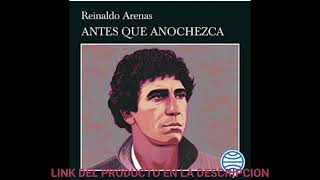 Antes que anochezcaaudiolibroReinaldo Arenas [upl. by Chick]