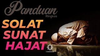 Panduan Ringkas Solat Sunat Hajat Cara Paling Ringkas [upl. by Carlyn628]