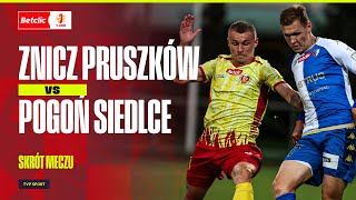 SKRÓT ZNICZ PRUSZKÓW  POGOŃ SIEDLCE KARNY W KOŃCÓWCE ZMIENIŁ WSZYSTKO  BETCLIC 1 LIGA [upl. by Yelkao]