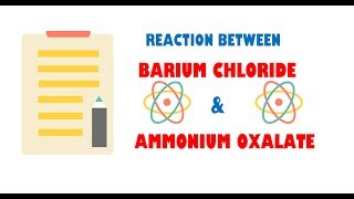 Barium Chloride and Ammonium Oxalate  Reaction [upl. by Ahset]