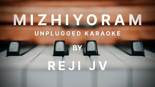 Mizhiyoram Manjil Virinja Pookal  Karaoke with Lyrics  Unplugged  Reji JV [upl. by Lotson]