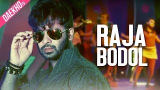 Raja Bodol  Shakib Khan  Satta item song  Pantha kanai  Puja  Bangla movie song 2017 [upl. by Gerius450]