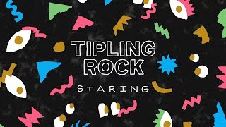 Tipling Rock  Staring Visualizer [upl. by Selestina]