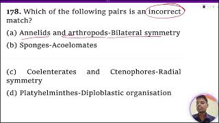 Which of the following pairs is an incorrect match 1 Annelids and arthropodsBilateral symmetry [upl. by Ahsimat]